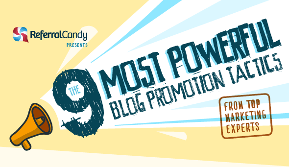 9 Blog Promotion Tactics [Infographic]